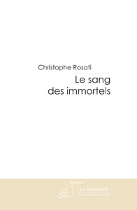 Le sang des immortels