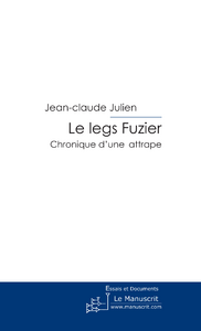 Le legs fuzier