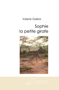 Sophie la petite girafe