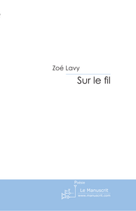 Sur le fil