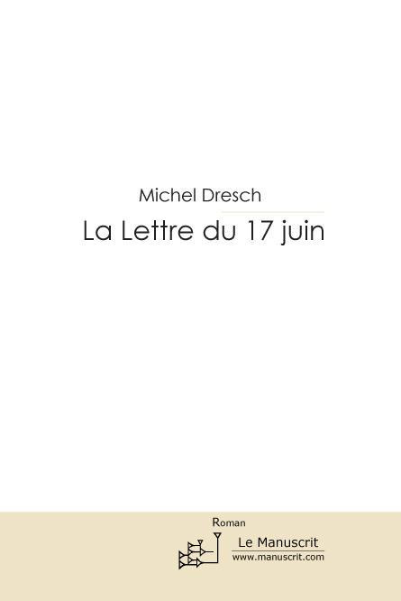 La Lettre du 17 juin