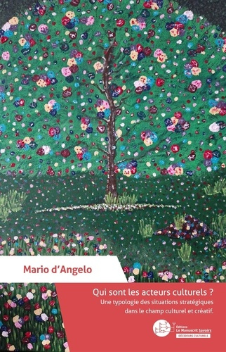 Qui sont les acteurs culturels ? Une typologie des situations stratégiques dans le champ culturel et