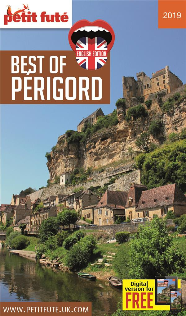 GUIDE BEST OF PERIGORD 2019 PETIT FUTE