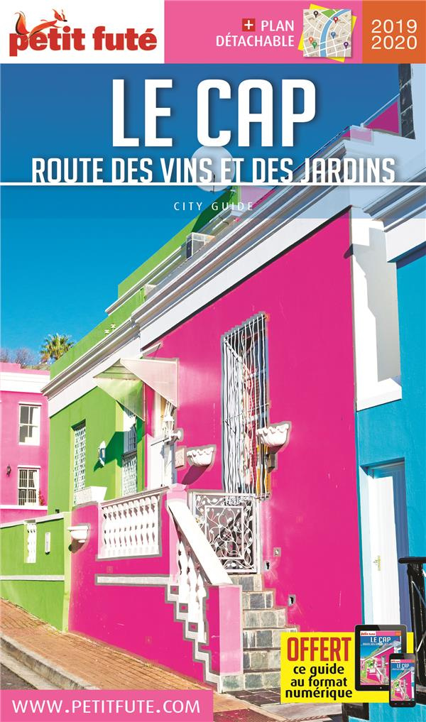 Petit Futé Le Cap. Route des vins et des jardins, Edition 2019-2020, avec 1 Plan détachable