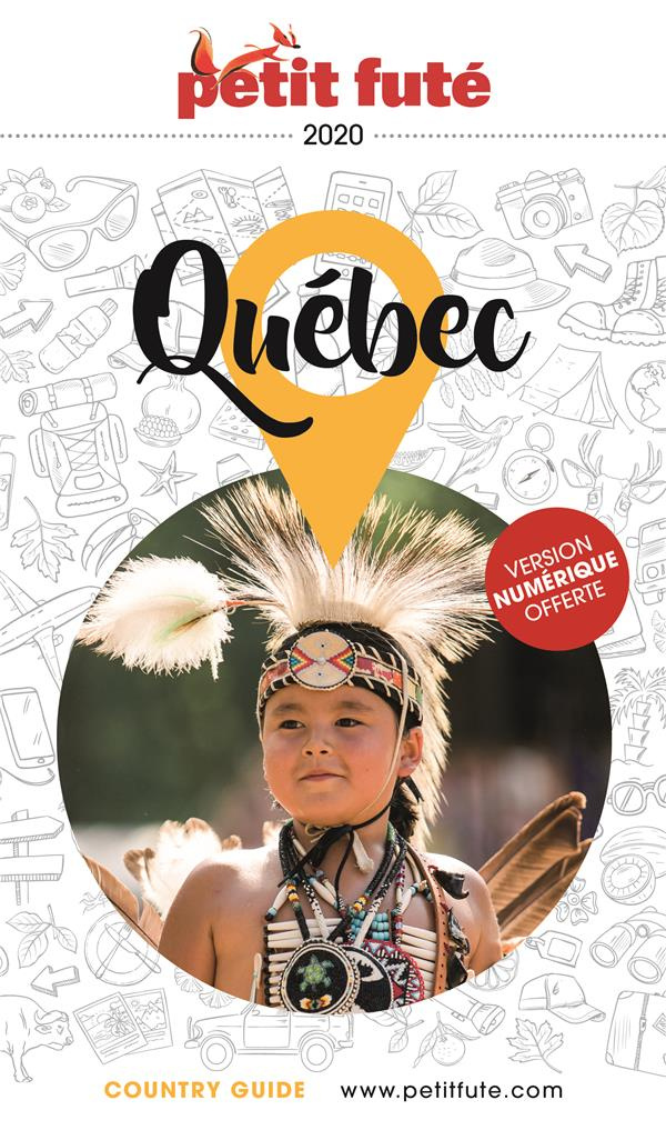 Petit Futé Québec. Edition 2020