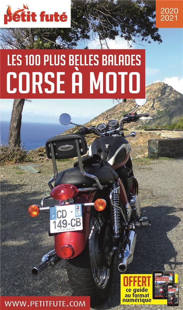 Petit Futé Corse à moto. Les 100 plus belles balades, Edition 2021-2022