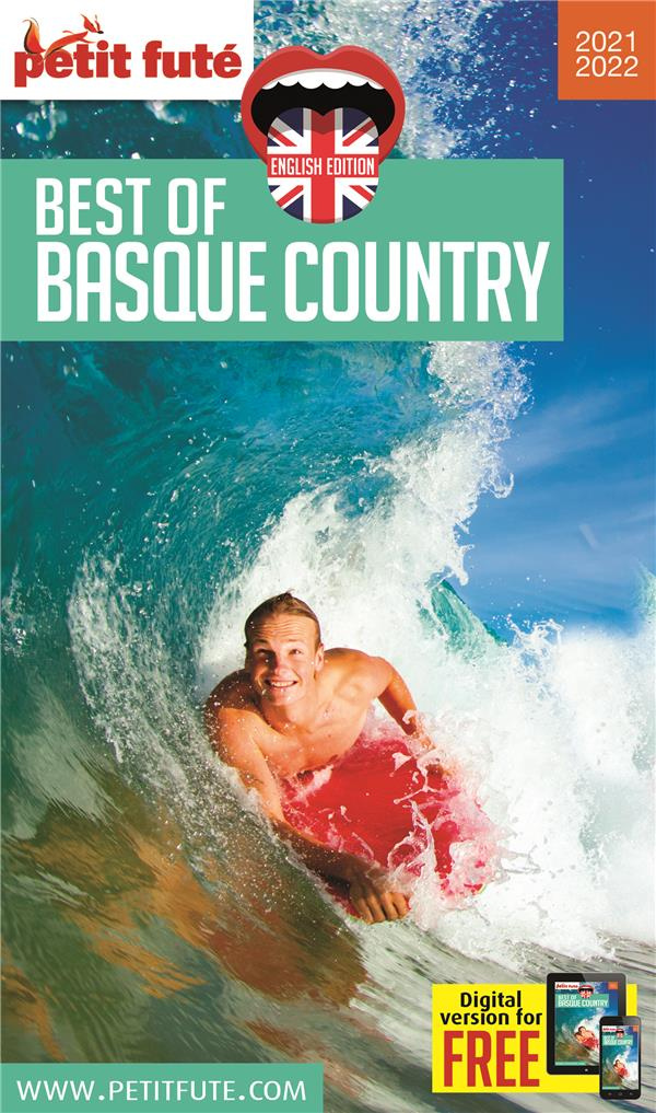 GUIDE BEST OF BASQUE COUNTRY 2020/2021 PETIT FUTE