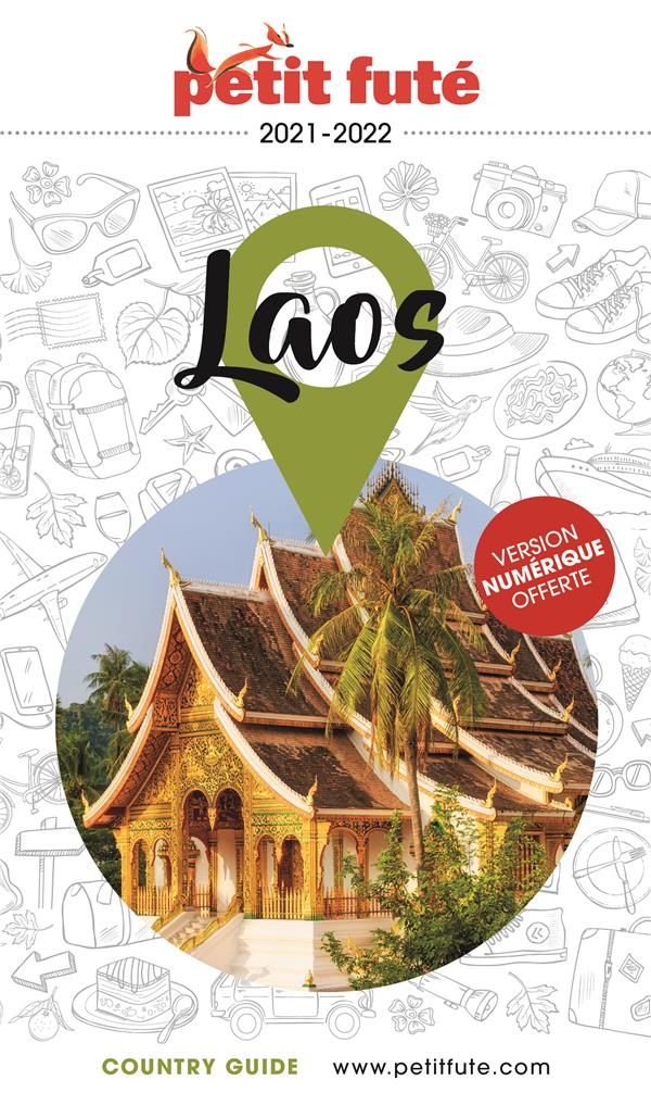 Petit Futé Laos. Edition 2021-2022