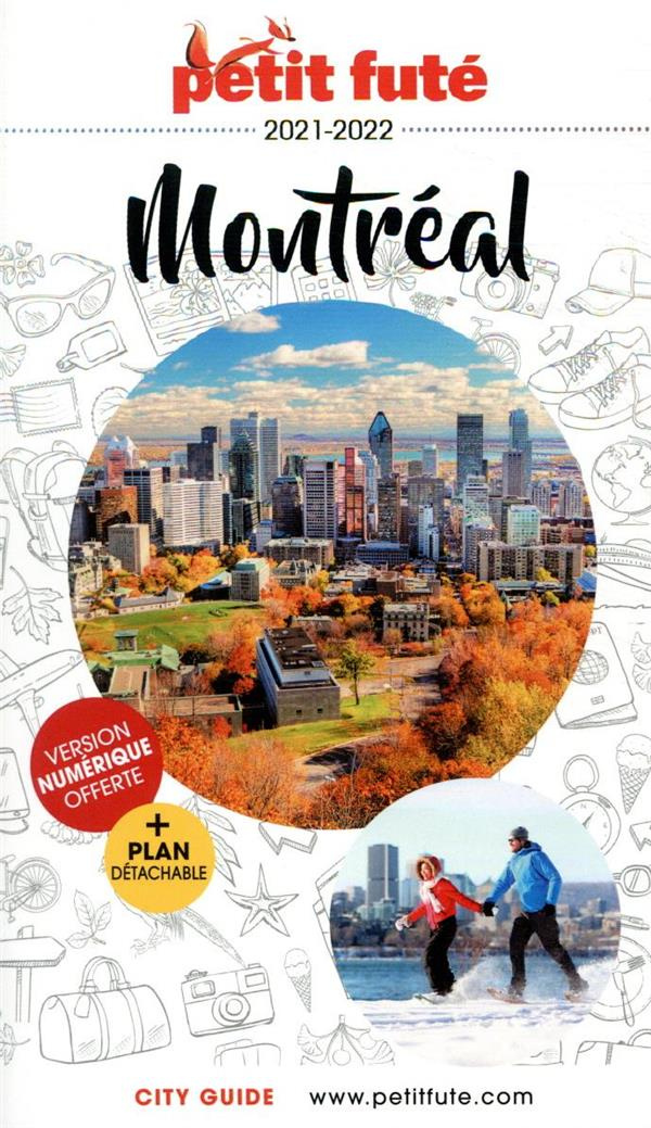 Petit Futé Montréal. Edition 2021-2022. Avec 1 Plan détachable