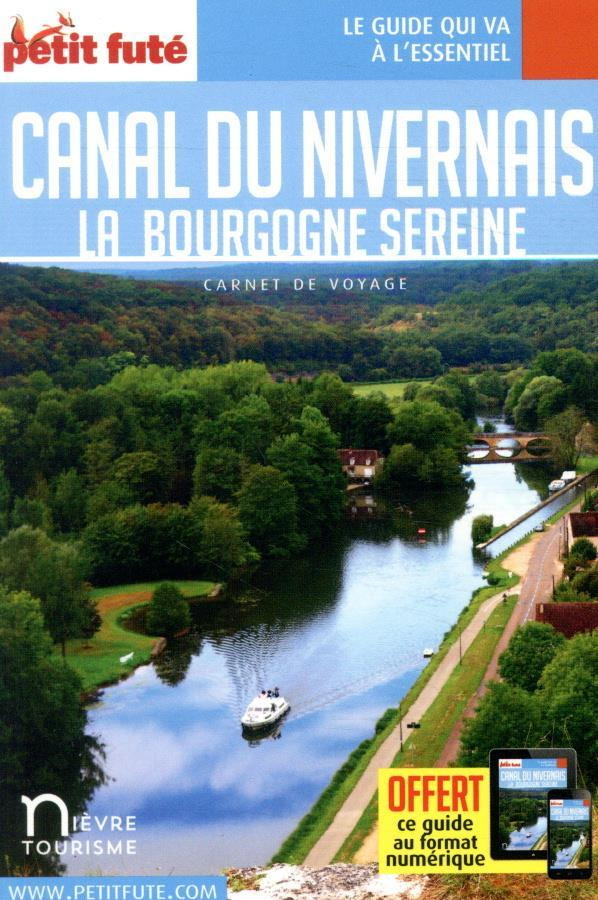 Canal du Nivernais. La Bourgogne sereine, Edition 2020