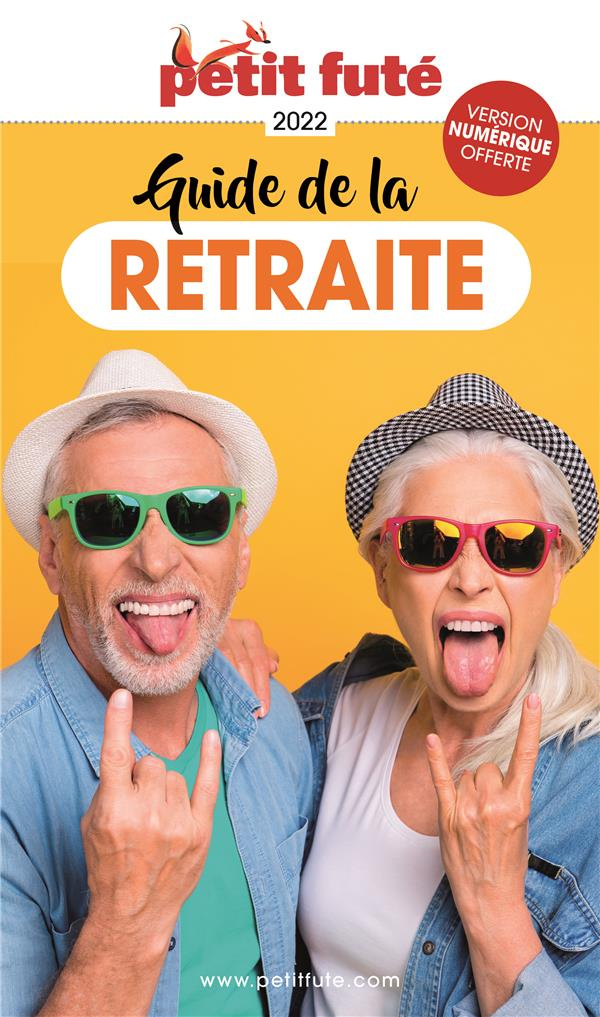 Guide de la retraite. Edition 2022