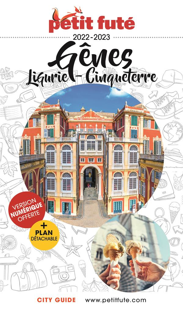 Petit Futé Gênes Ligurie Cinqueterre. Edition 2023-2024. Avec 1 Plan détachable