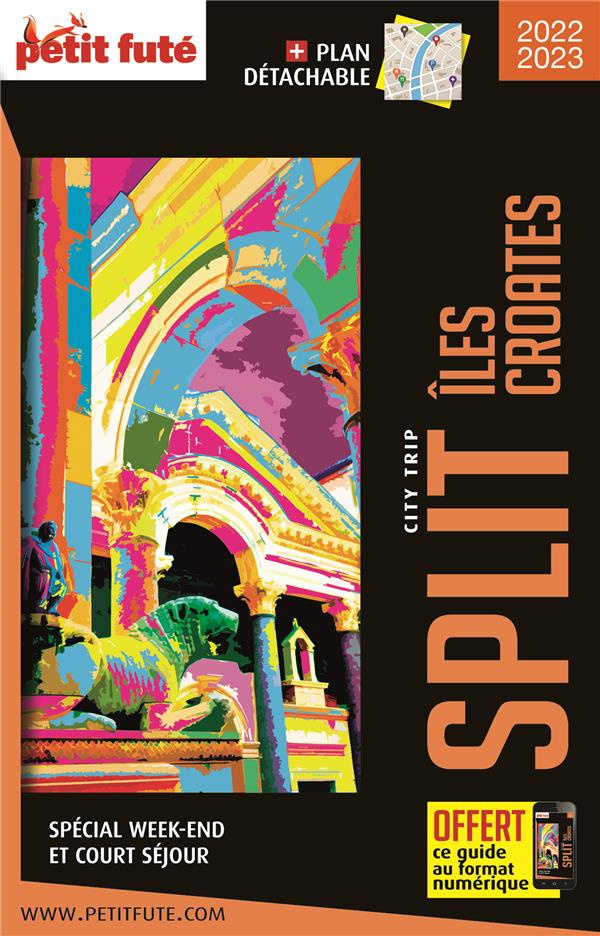 Split. Iles croates, Edition 2022, avec 1 Plan détachable