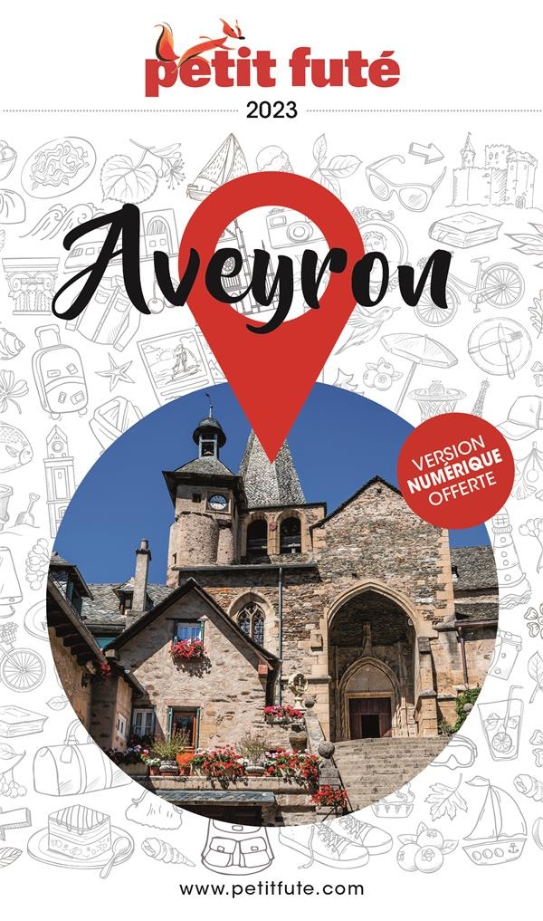 Petit Futé Aveyron. Edition 2023