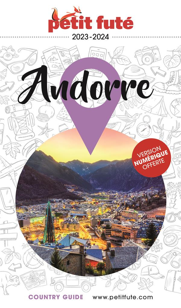 Petit Futé Andorre. Edition 2023-2024