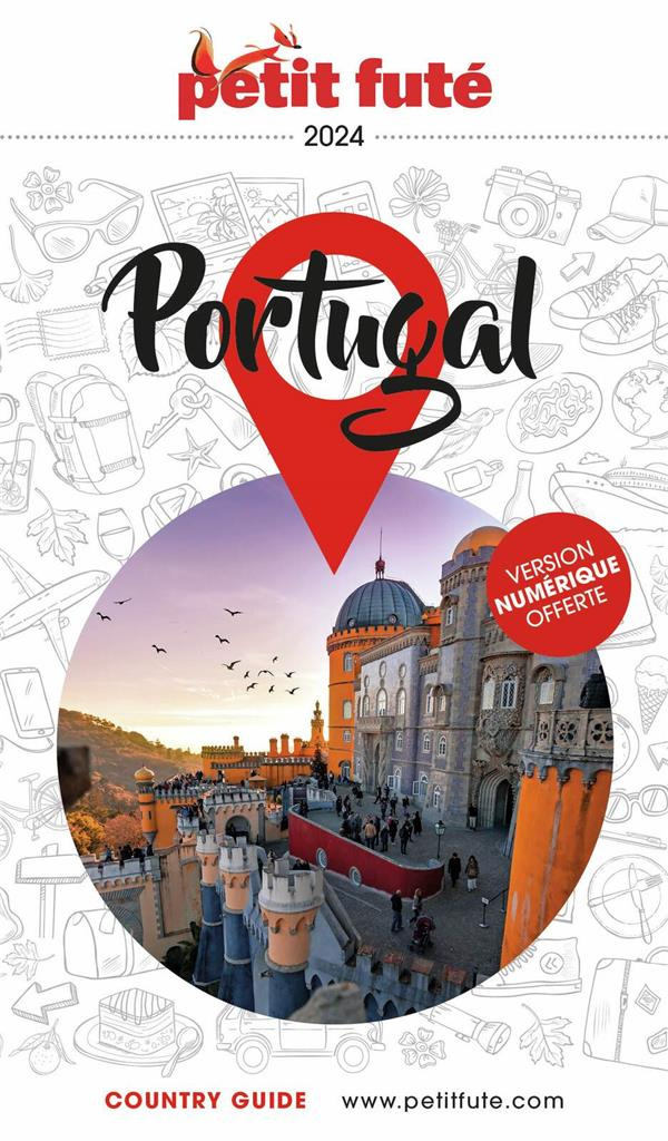 Petit Futé Portugal. Edition 2024