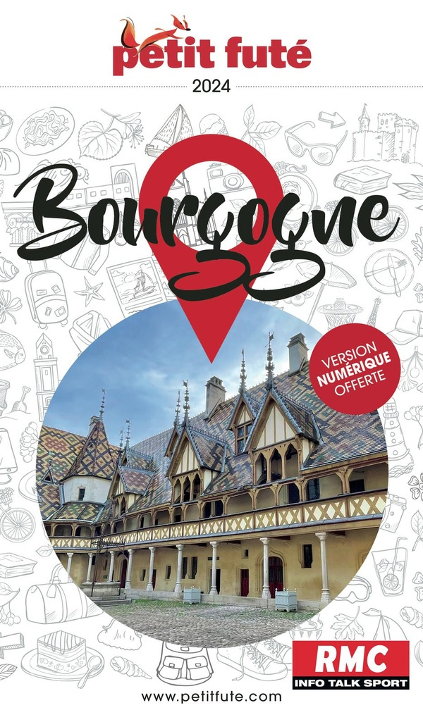 Petit Futé Bourgogne. Edition 2024