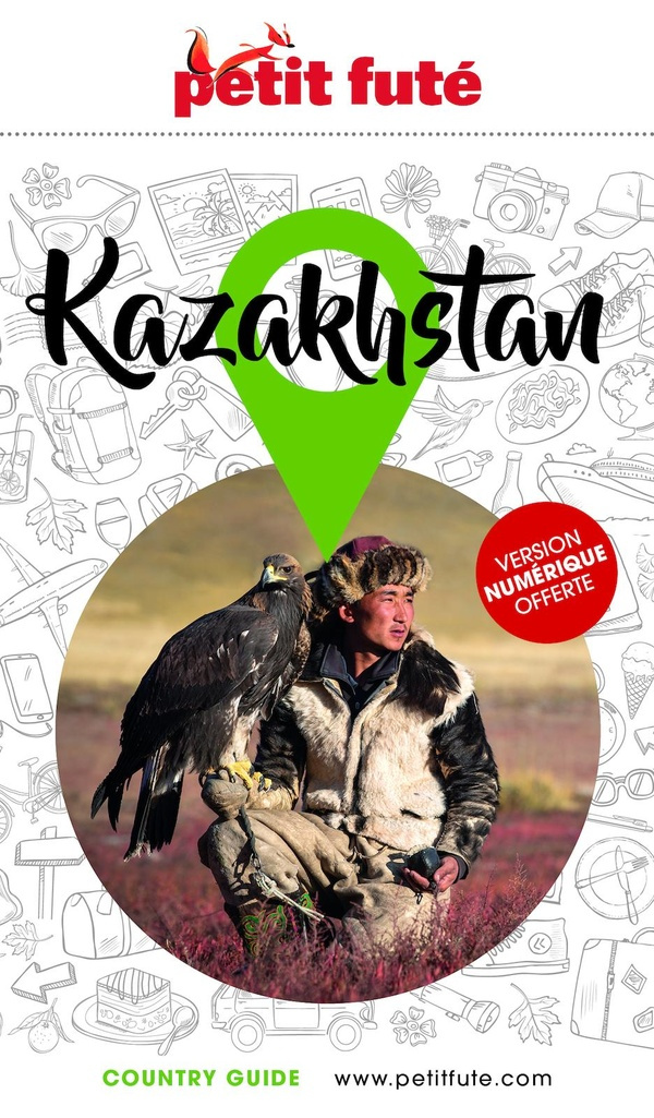 Petit Futé Kazakhstan. Edition 2025
