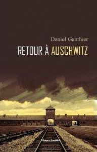 Retour à Auschwitz