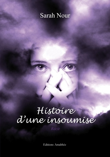Histoire d'une insoumise