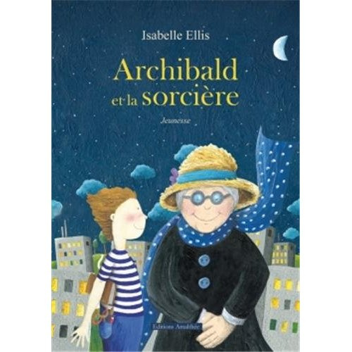 Archibald et la sorcière