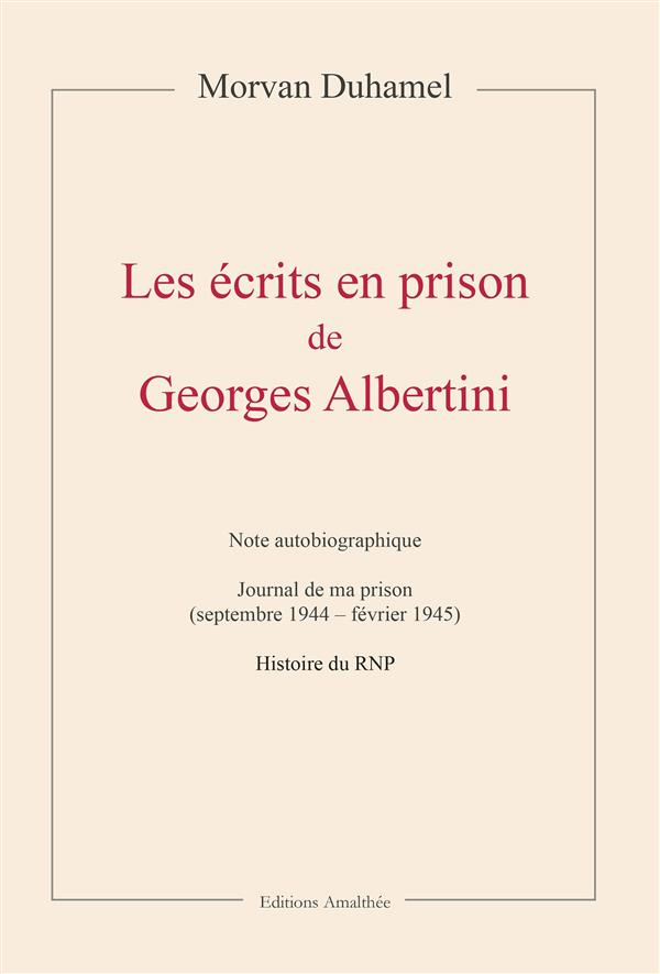 Les écrits en prison de Georges Albertini