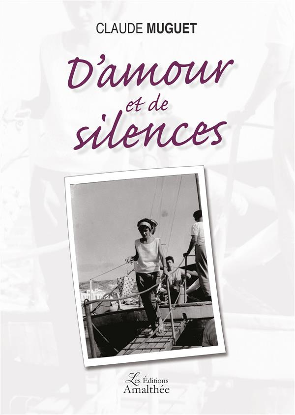 D'AMOUR ET DE SILENCES