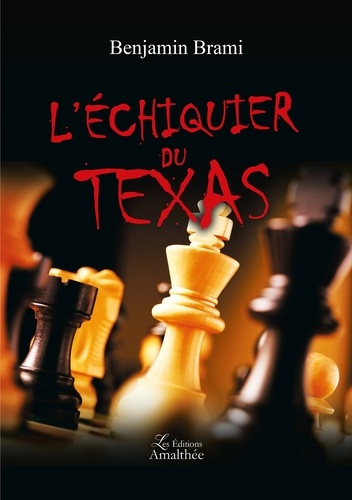 L'Echiquier du Texas