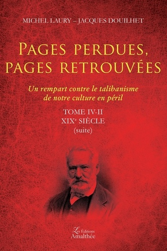 Pages perdues, pages retrouvées Tome IV-II