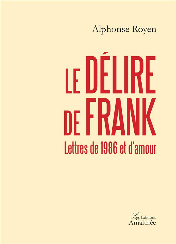 Le délire de Frank