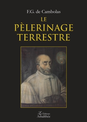 Le pèlerinage terrestre
