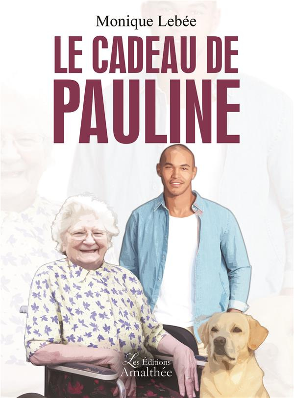 Le cadeau de Pauline