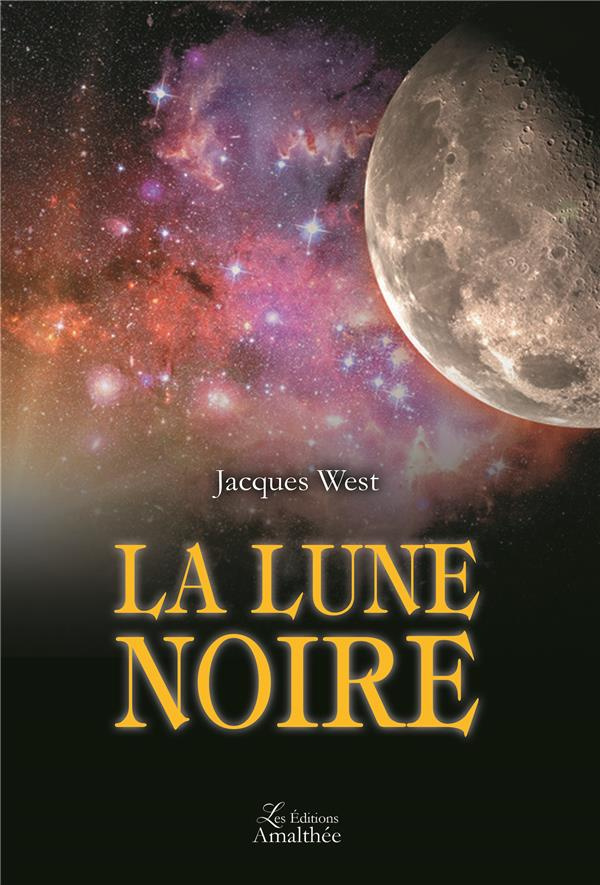 La Lune noire