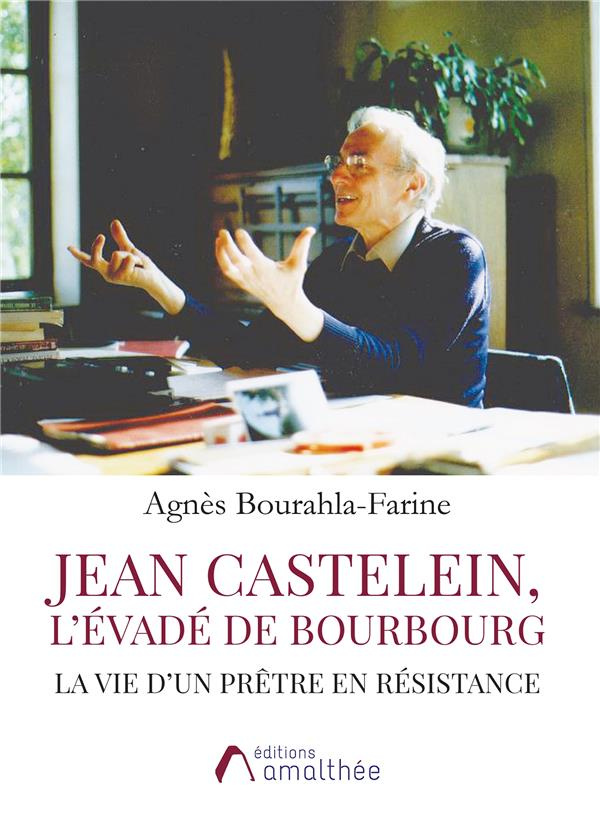 Jean Castelein. L'évadé de Bourbourg