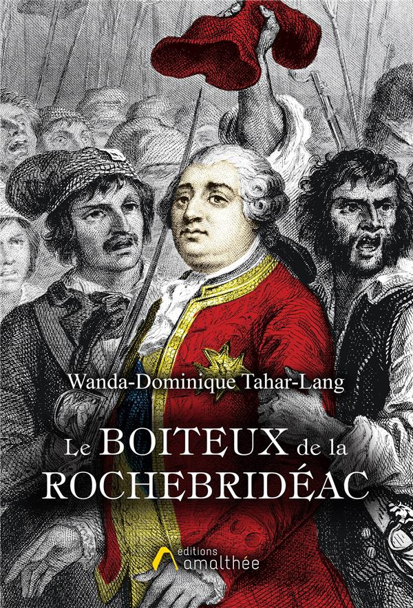 Le boîteux de la Rochebridéac
