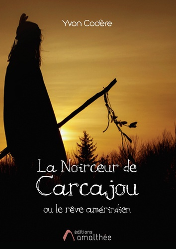 La noirceur de Carcajou