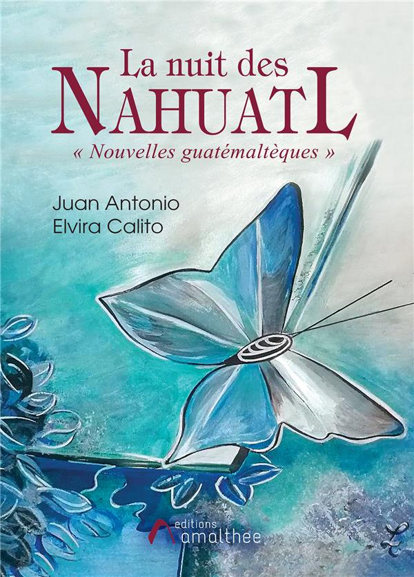 La nuit des Nahuatl
