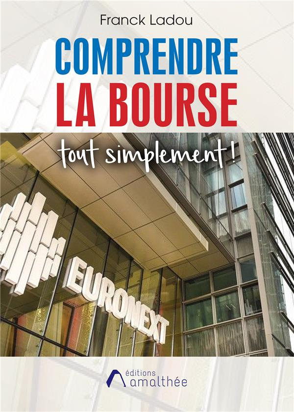 Comprendre la Bourse tout simplement