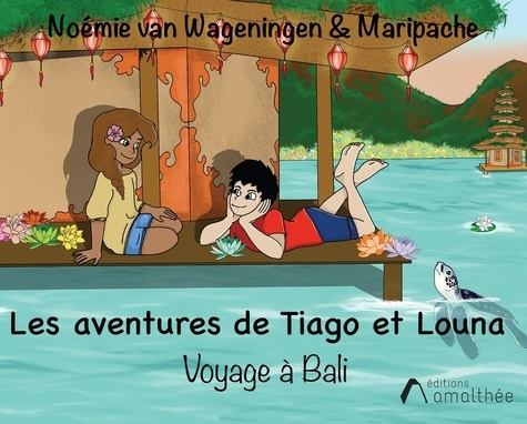 Les aventures Tiago et Louna