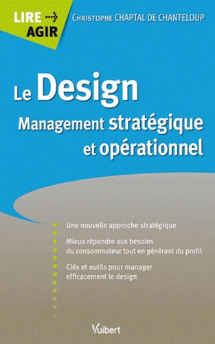 Le Design. Management stratégique et opérationnel