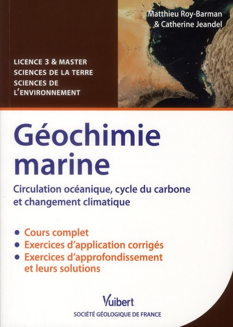 Géochimie marine. Circulation océanique, cycle du carbone et changement climatique