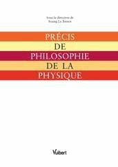 Précis de philosophie de la physique