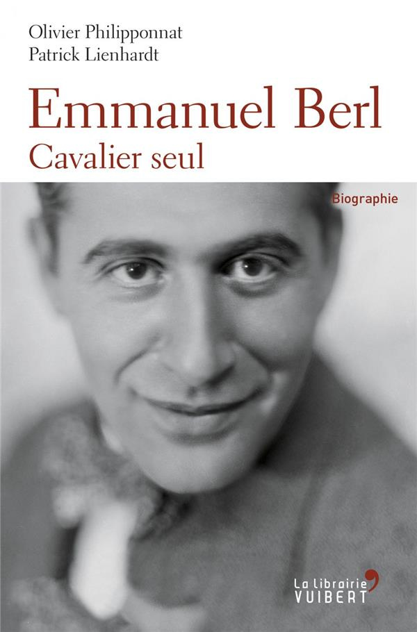 Emmanuel Berl. Cavalier seul