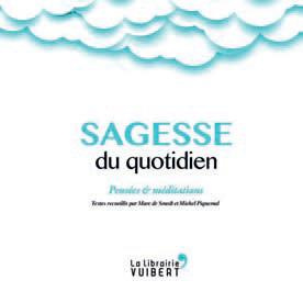 Sagesse du quotidien. Pensées et méditations