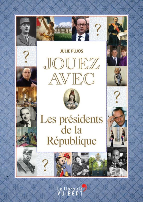 Jouez avec les présidents de la République