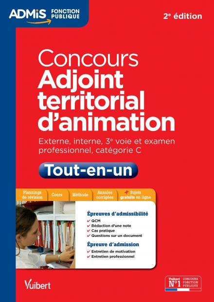 Concours Adjoint territorial d'animation. Epreuves écrites et orales, 2e édition