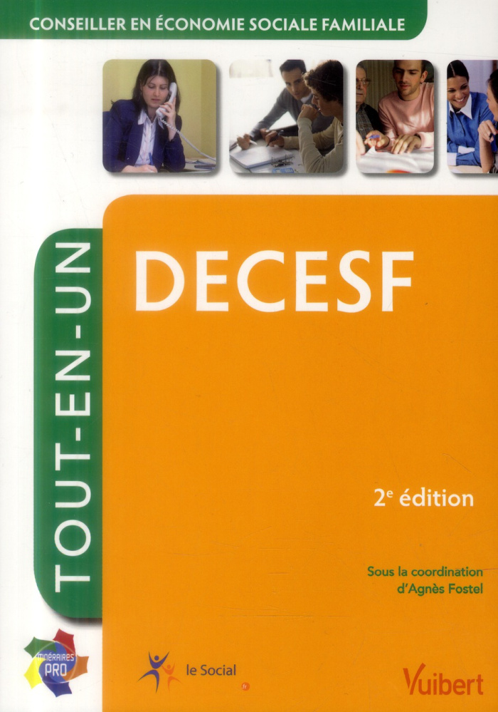 DECESF tout-en-un. Conseiller en économie sociale familiale, 2e édition