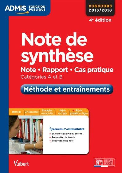 Note et rapport avec propositions, méthode et entraînements. Catégories A et B, Concours 2015-2016