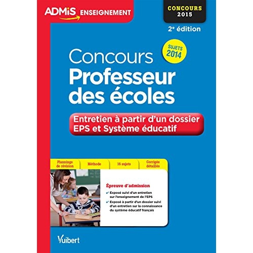 Concours Professeur des écoles. Entretien à partir d'un dossier EPS et système éducatif, sujets 2014
