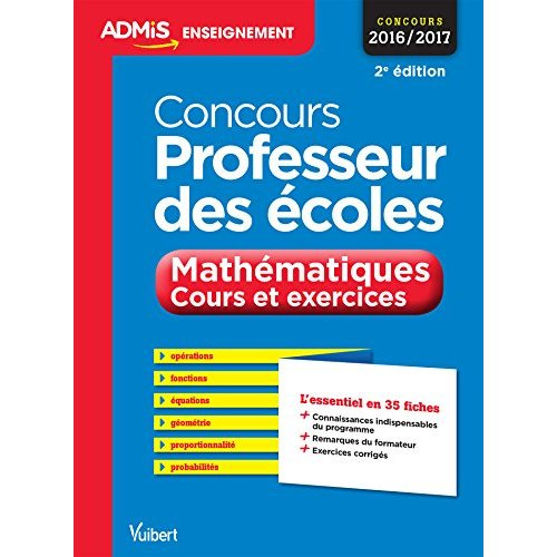 Concours professeur des écoles. Mathématiques Cours et exercices, Epreuve écrite, 2e édition
